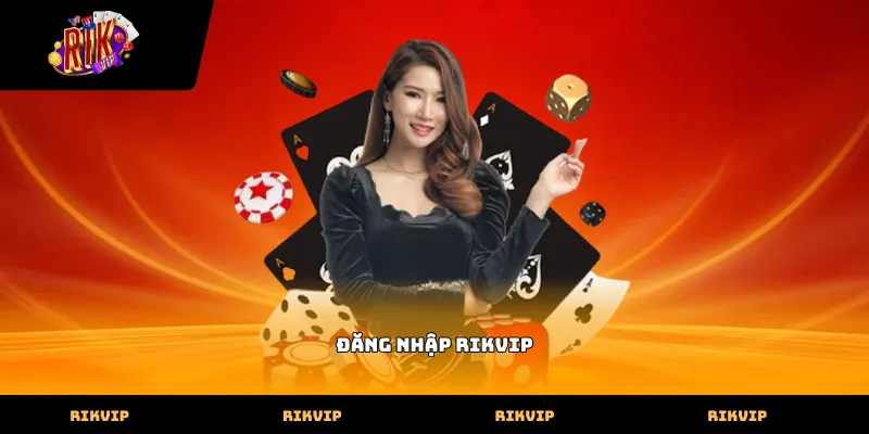 Đăng nhập Rikvip
