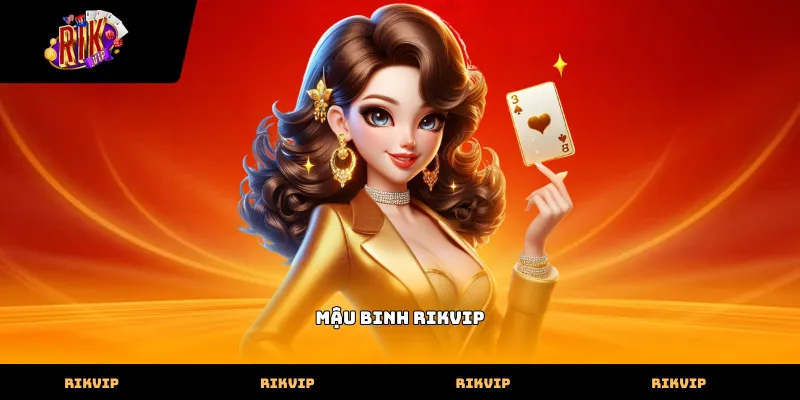 Mậu binh Rikvip